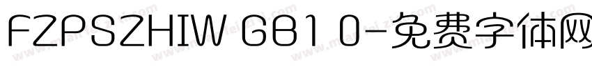 FZPSZHIW GB1 0字体转换